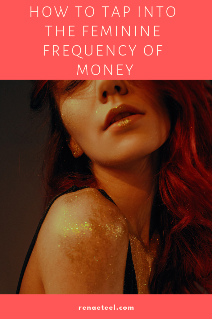 Feminine Frequency of Money 